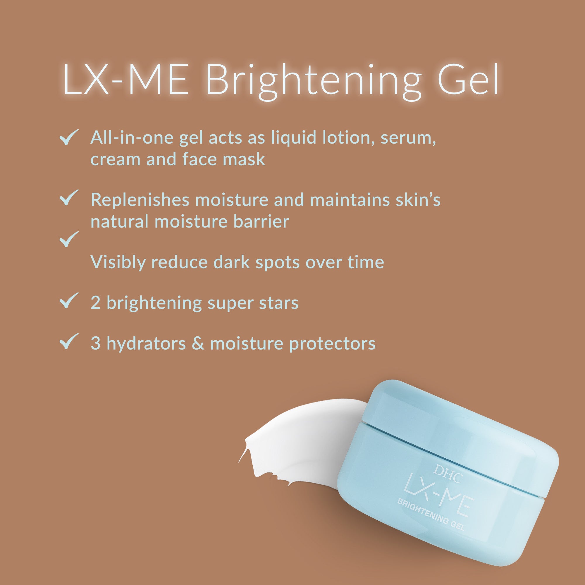 DHC LX-ME Brightening Moisturizing Gel - 4.23 oz | Dermstore