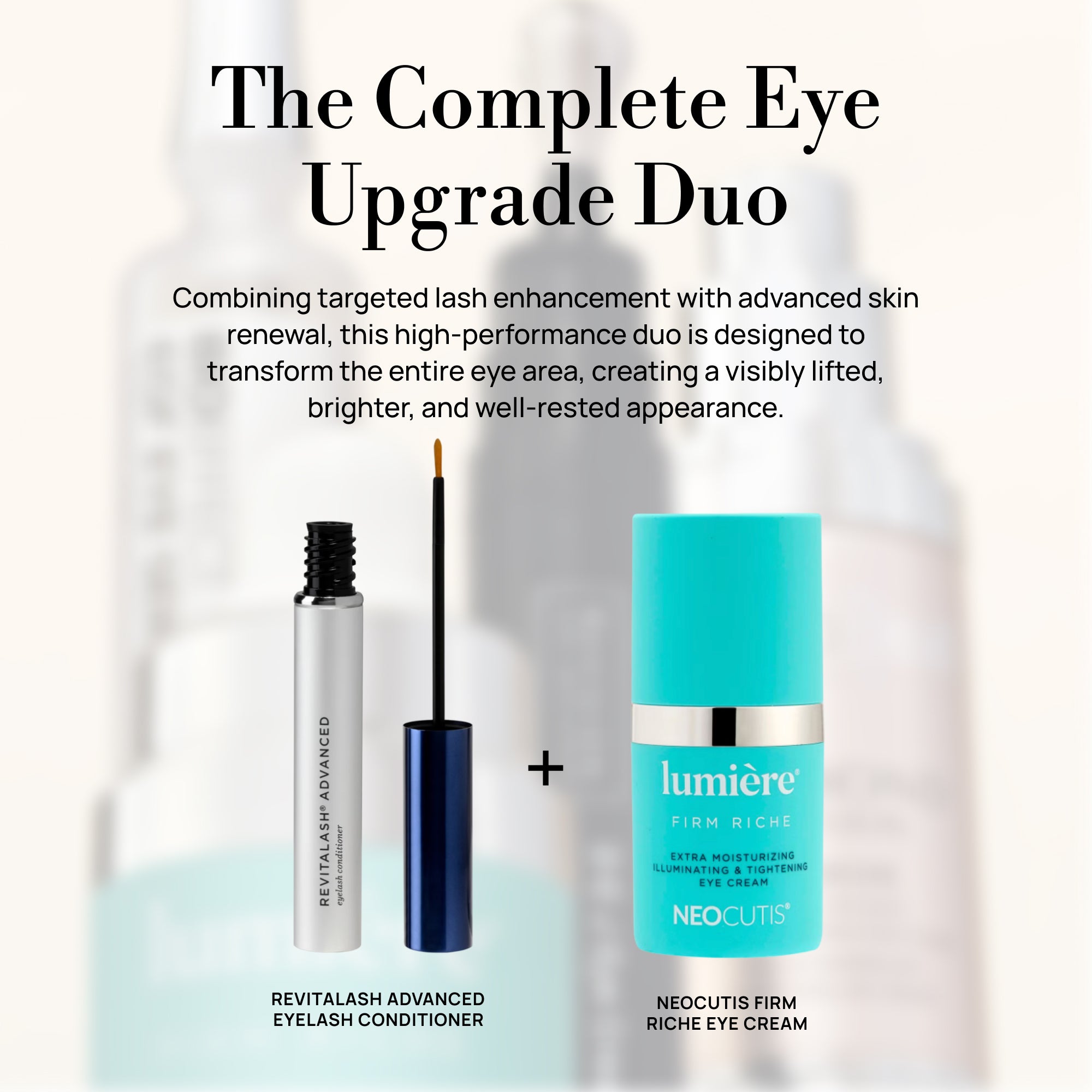 The Complete Eye Upgrade Duo (Worth $225) | Dermstore