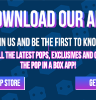 DOWNLOAD THE  APP JOIN US AND BE THE FIRST TO KNOW! THE LATEST POPS, EXCLUSIVES AND OFFERS WITH THE POP IN A BOZ APP LTI N US AND BE THE FIRST TO KNO L THE LATEST POPS, EXCLUSIVES AND L L g e 