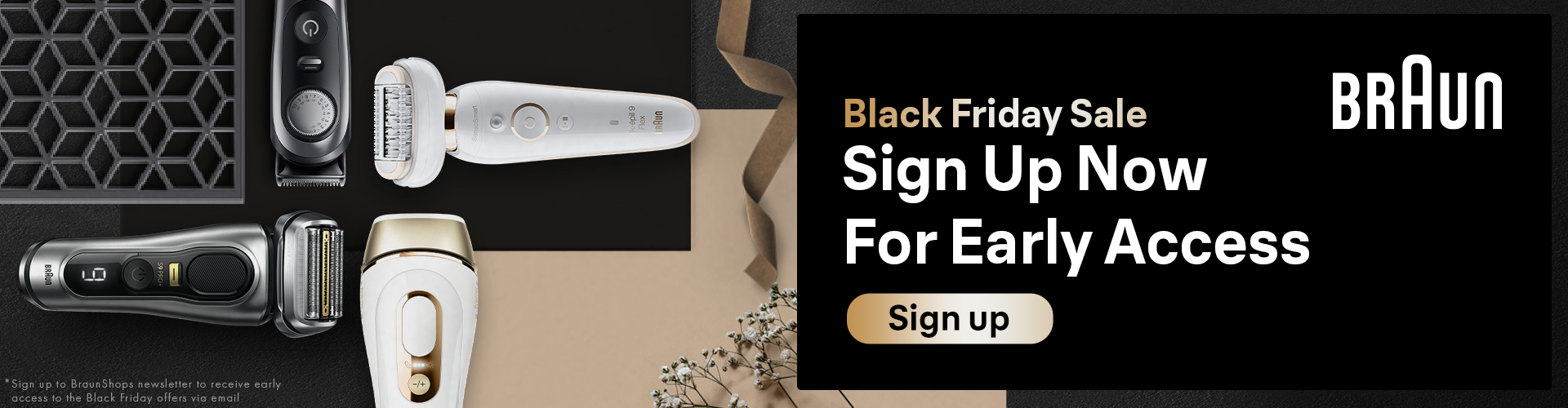 Black Friday Sale | Sign Up Now For Early Access