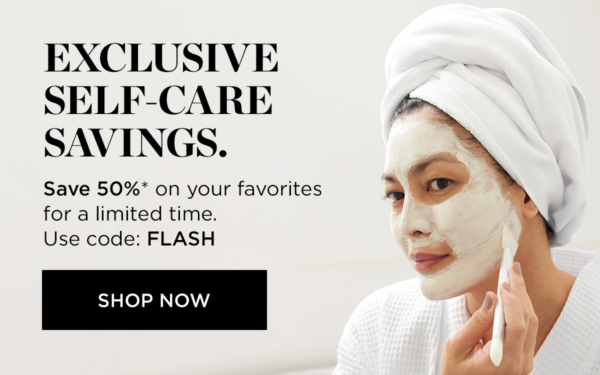 EXCLUSIVE SELF CARE SAVINGS