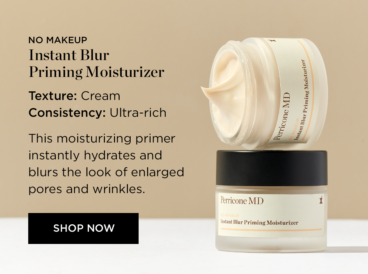 NO MAKEUP INSTANT BLUR PRIMING MOISTURIZER