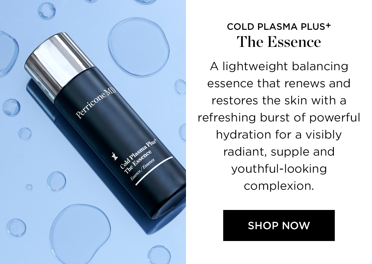 COLD PLASMA PLUS THE ESSENCE