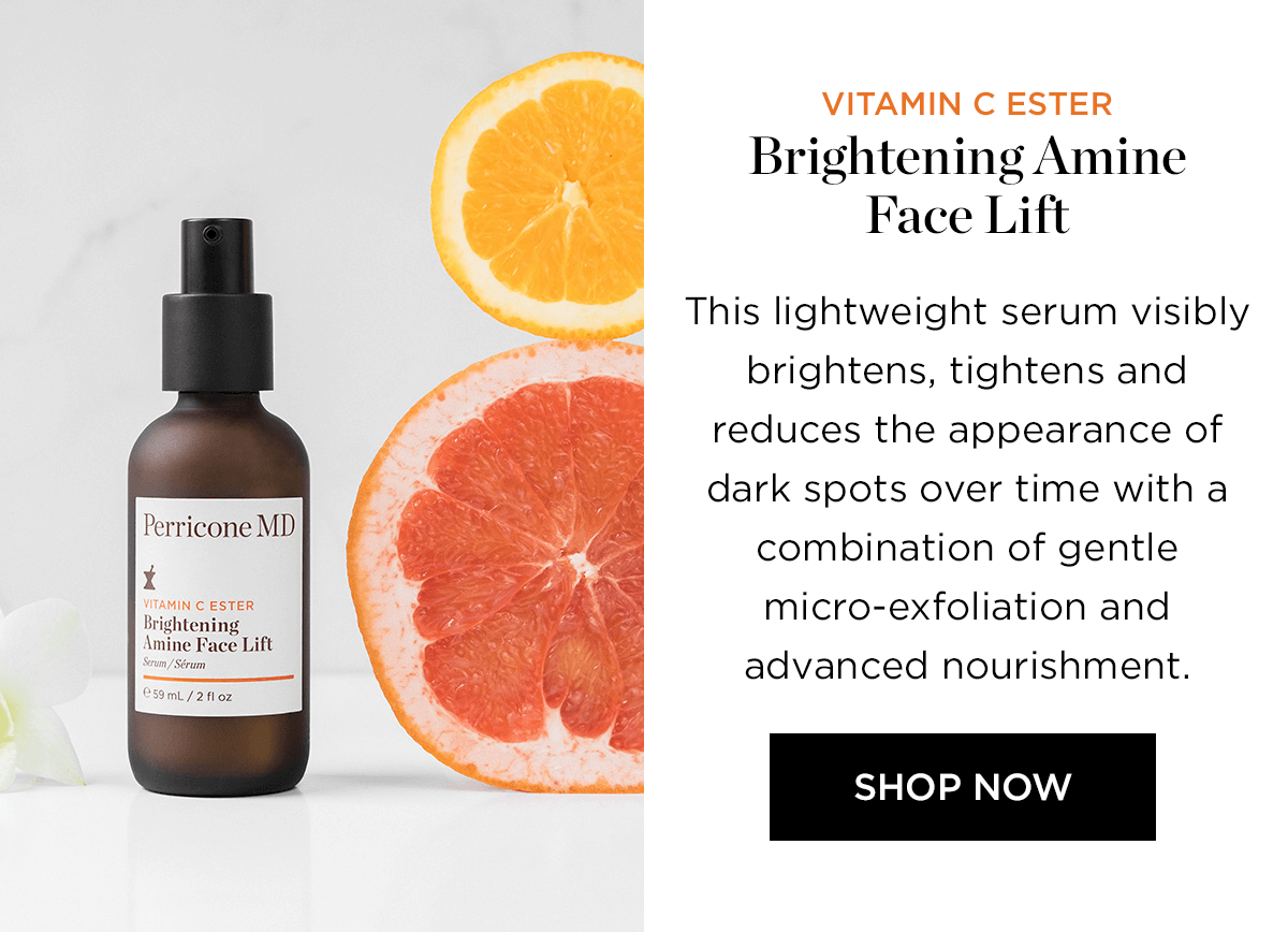 VITAMIN C ESTER BRIGHTENING AMINE FACE LIFT