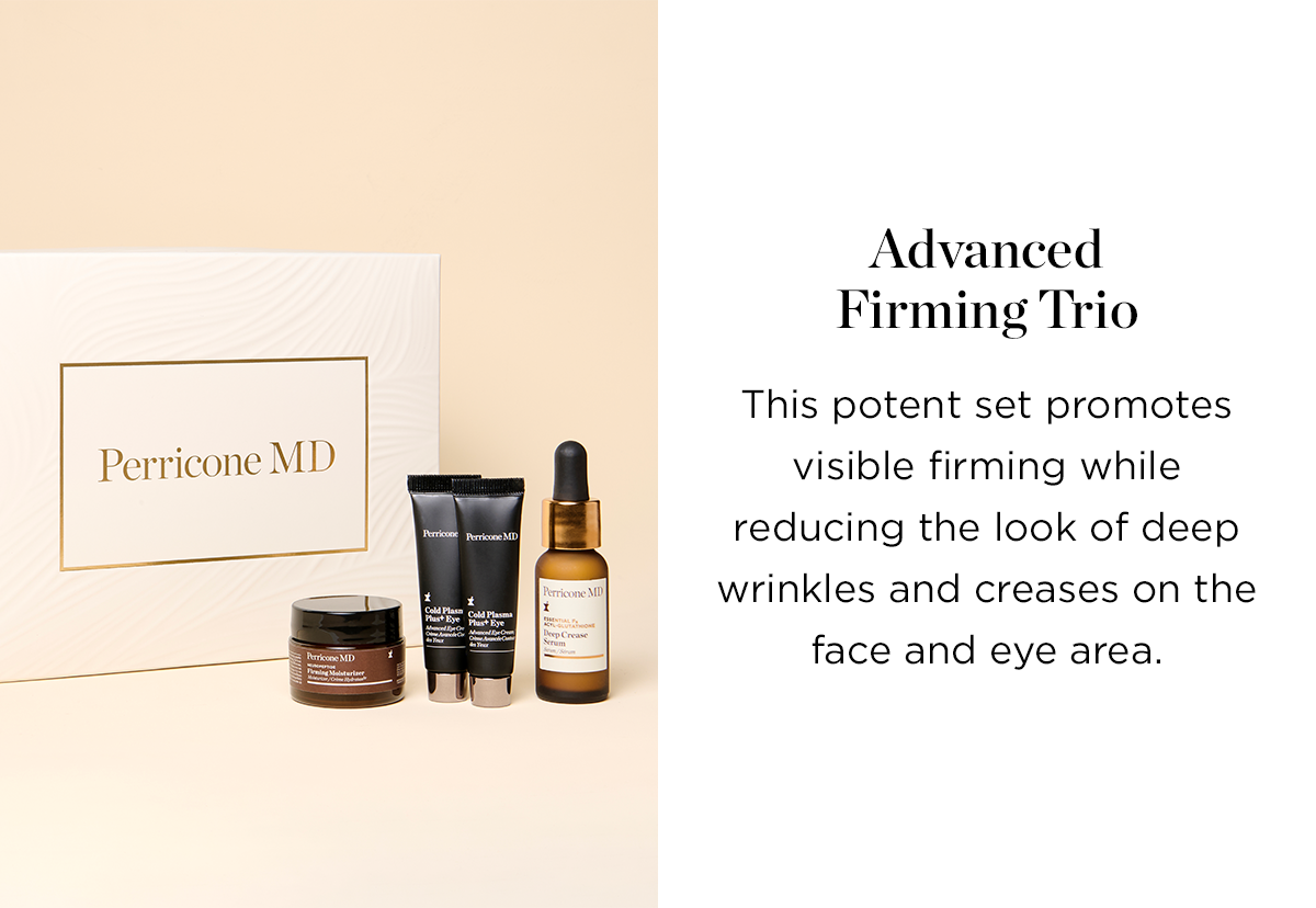 ADVANCED FIRMING TRIO