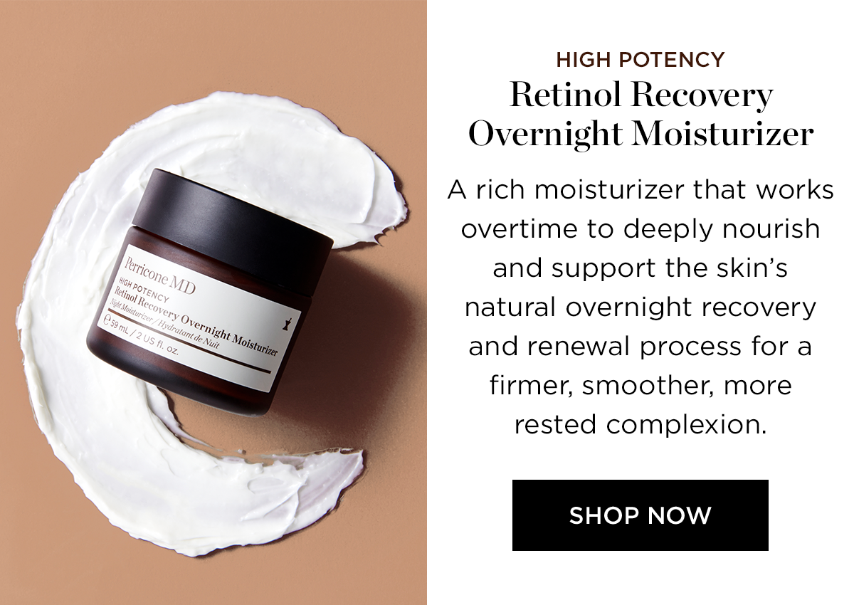 HIGH POTENCY RETINOL RECOVERY OVERNIGHT MOISTURIZER