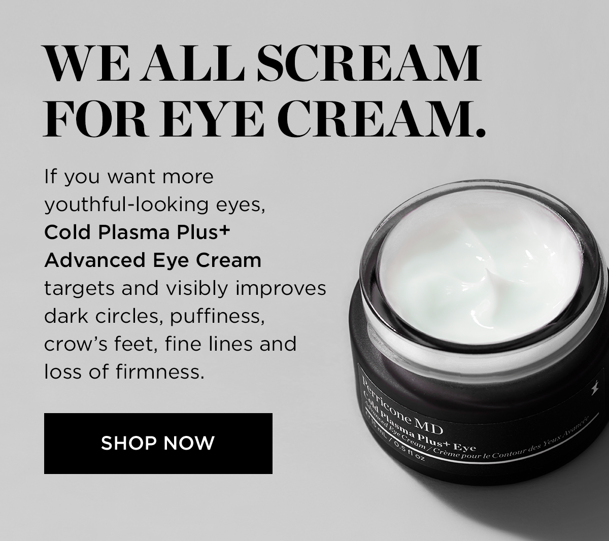 WE ALL SCREAM FOR EYE CREAM