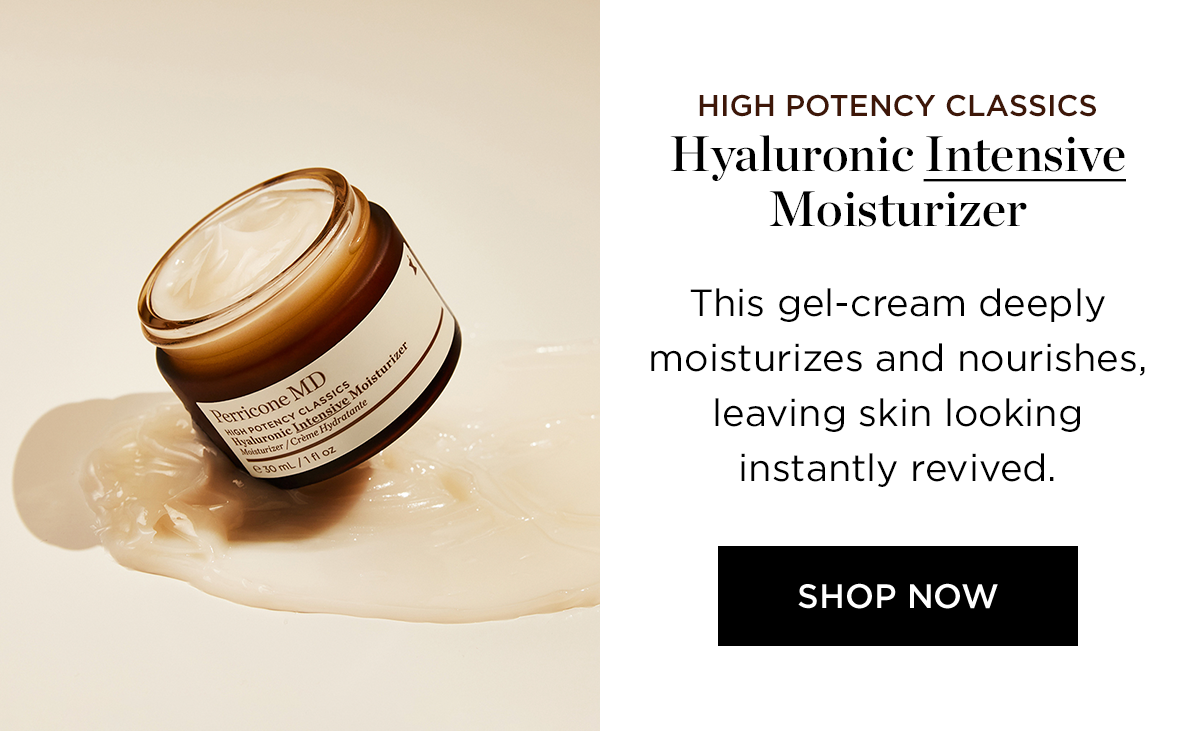 HIGH POTENCY CLASSICS HYALURONIC INTENSIVE MOISTURIZER