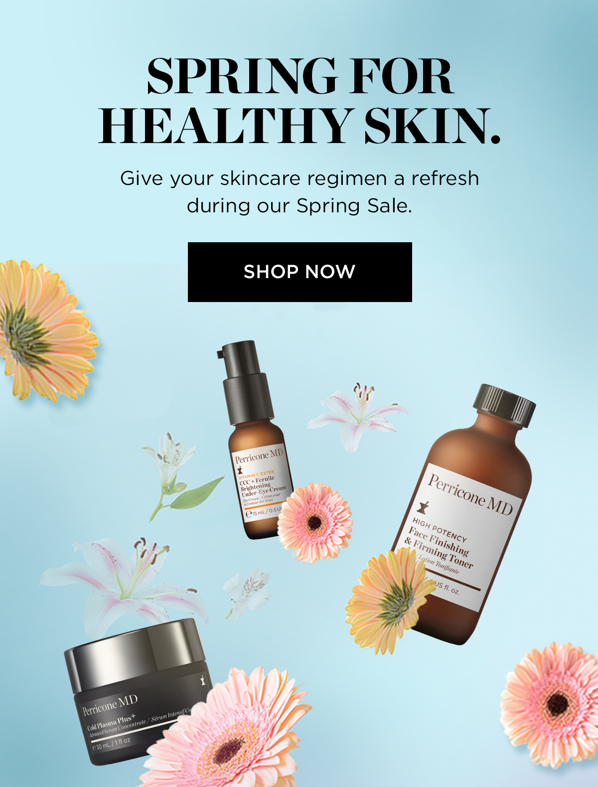 SPRING FOR HEALTHY SKIN