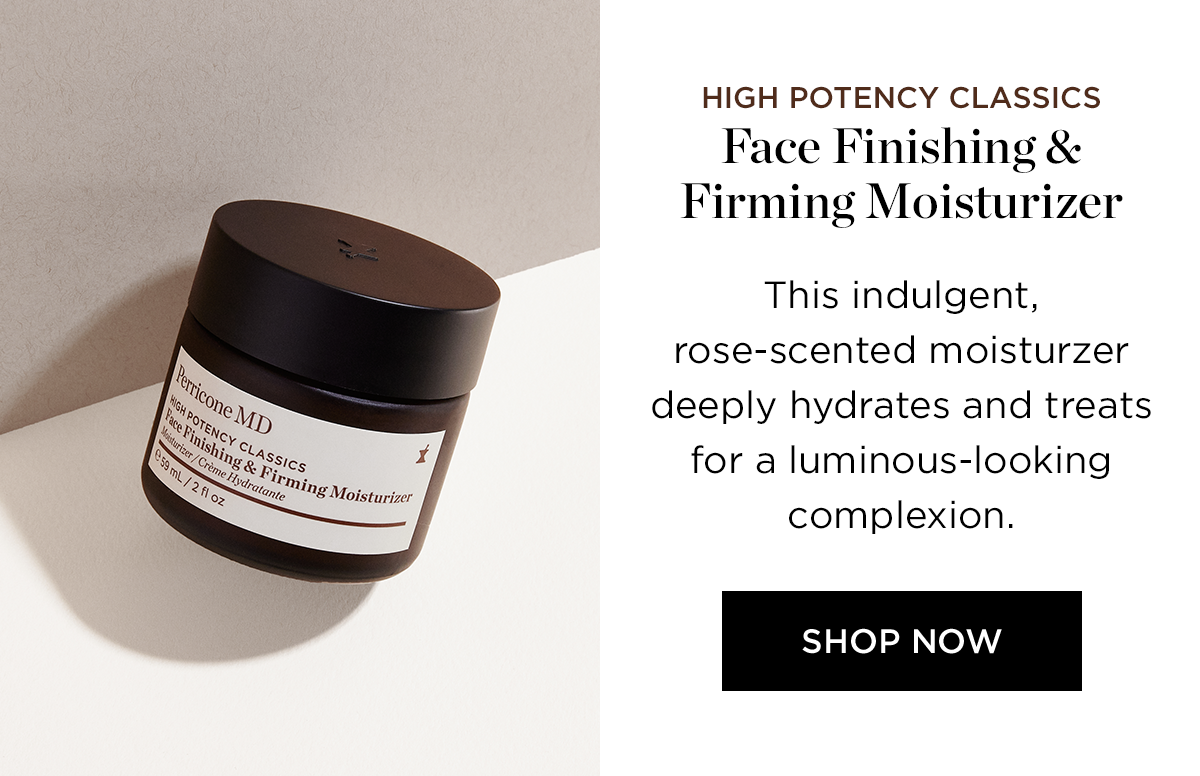 HIGH POTENCY FACE FIRMING MOISTURIZER