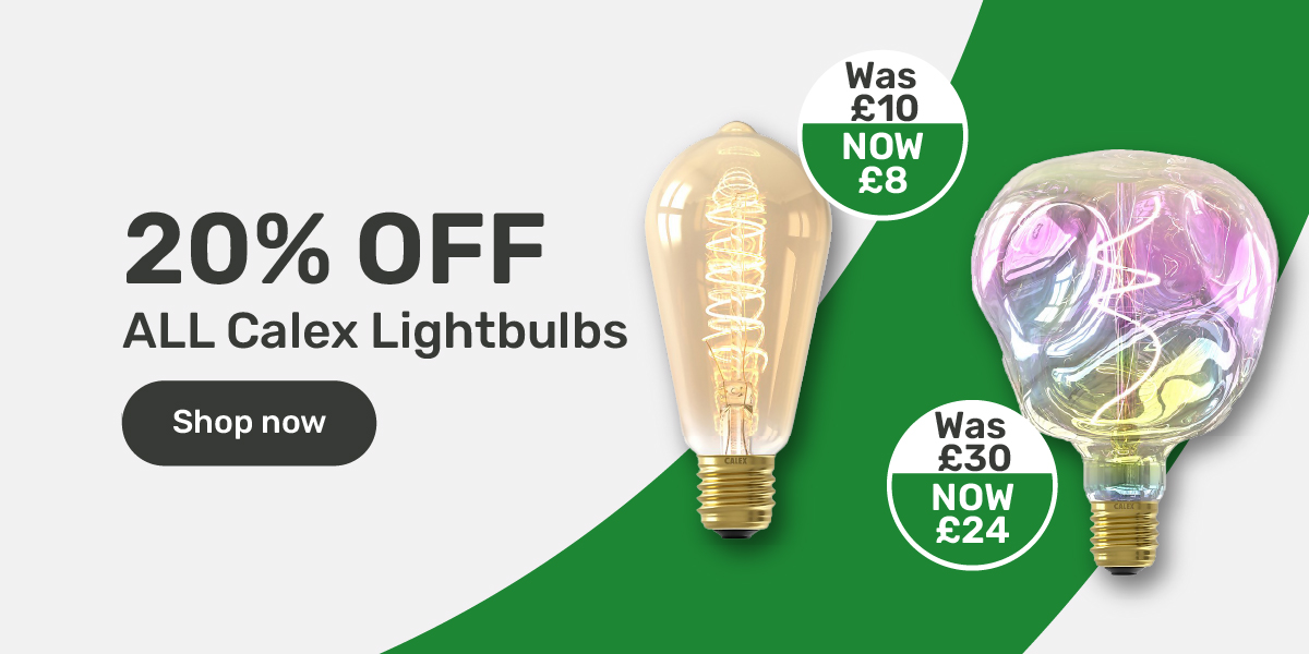 20% off ALL Calex Lightbulbs. Shop Now.