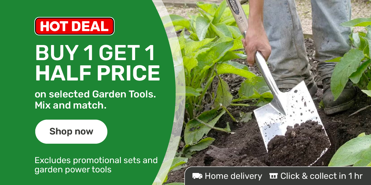 Buy One Get One Half Price On ALL Digging & Cutting Garden Tools