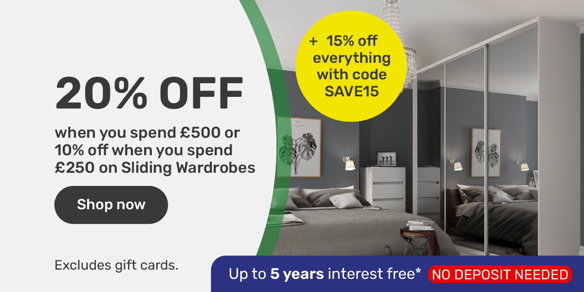 10% off when you spend£250 or 20% off when you spend £500 on Sliding Wardrobes.