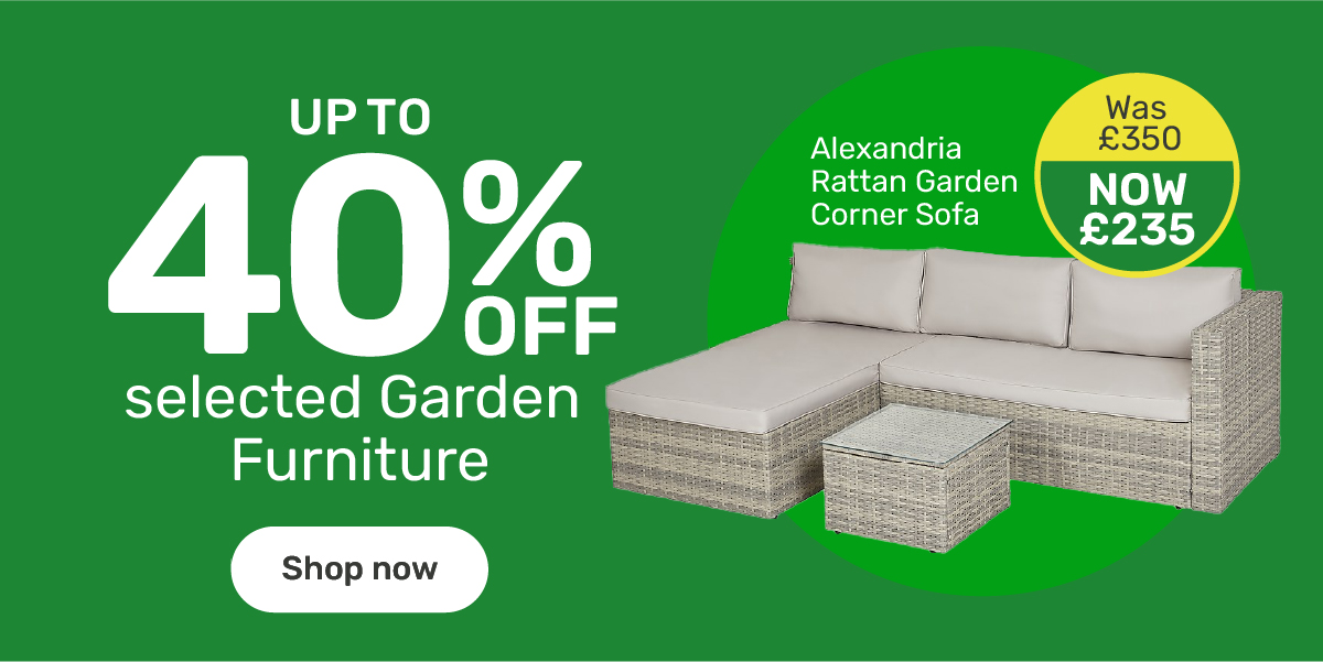 Up to 40% off Selected Garden Furniture