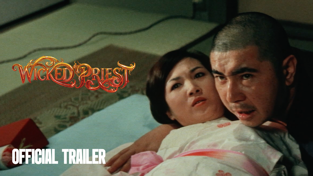 Thumbnail for Wicked Priest | Original Trailer | Takashi Harada, 1968