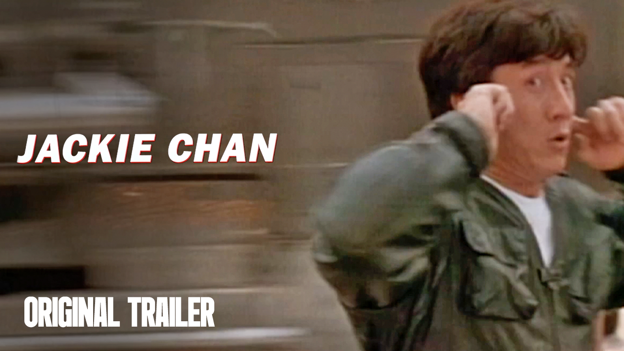 Thumbnail for Jackie Chan's Breakout Hits | Trailer Reel