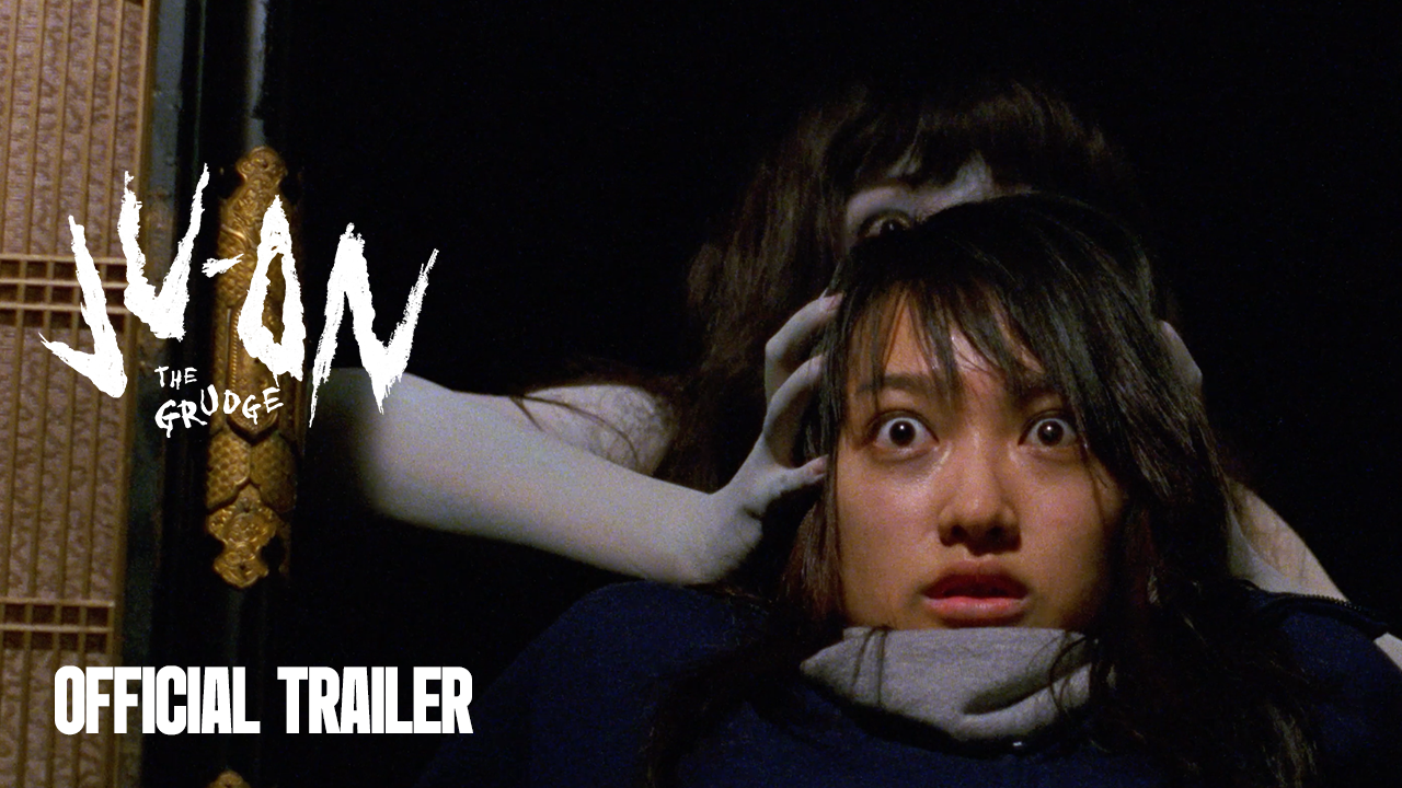 Thumbnail for Ju-On: The Grudge | Official Trailer | 4K