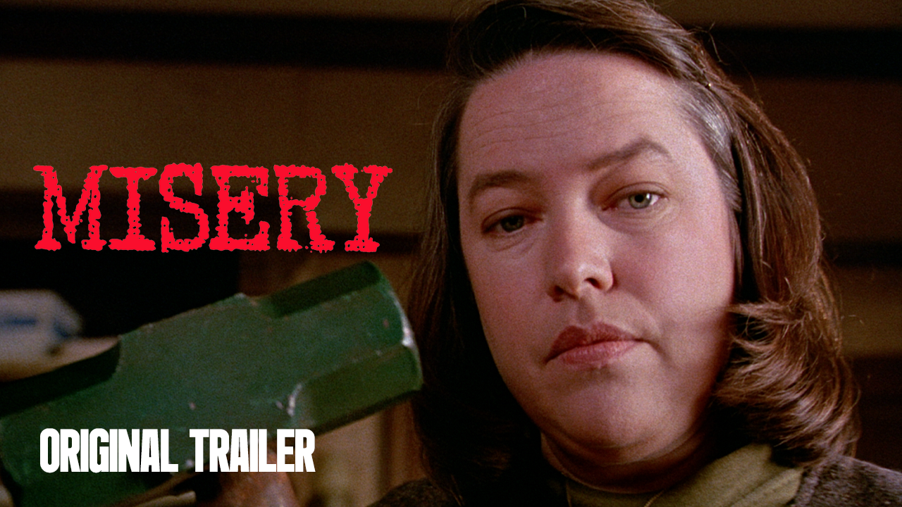 Thumbnail for Misery | Original Trailer | Rob Reiner, 1990