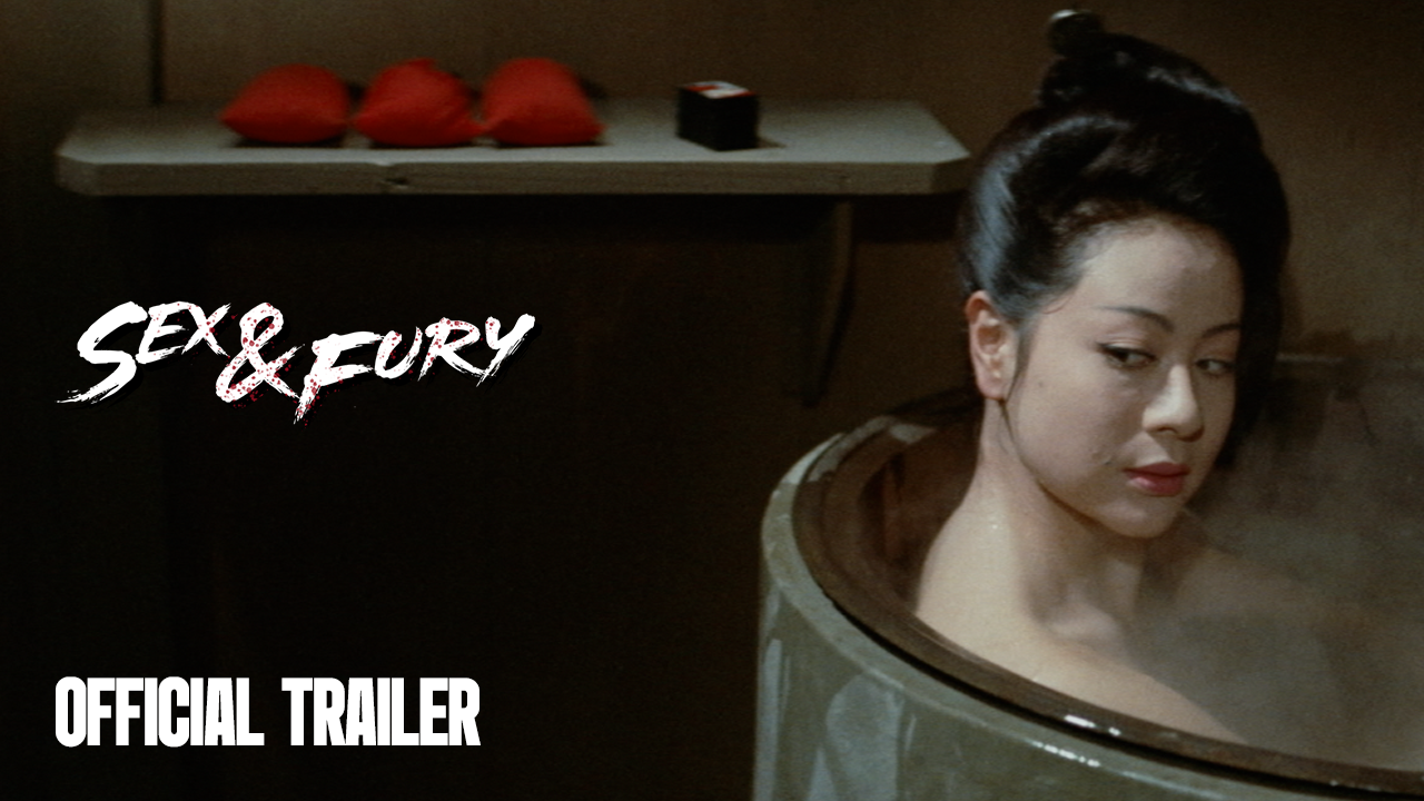 Thumbnail for Sex & Fury | Official Trailer