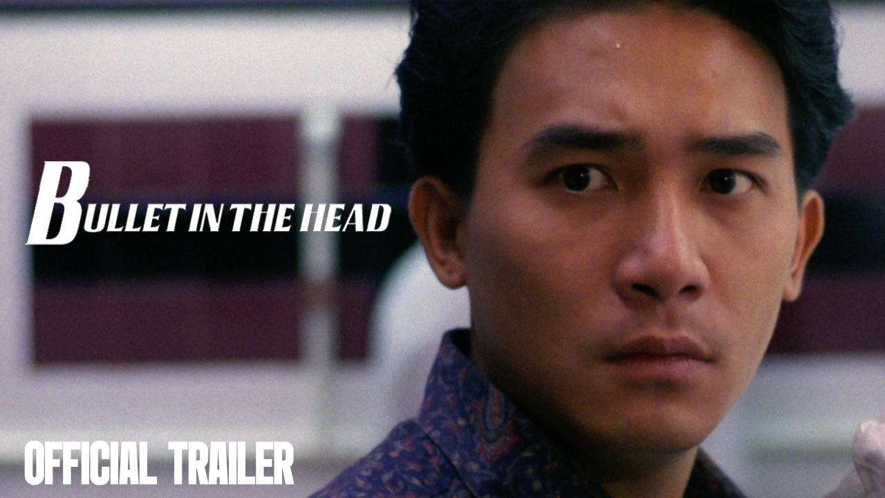 Thumbnail for Bullet in the Head | Official Trailer | 4K