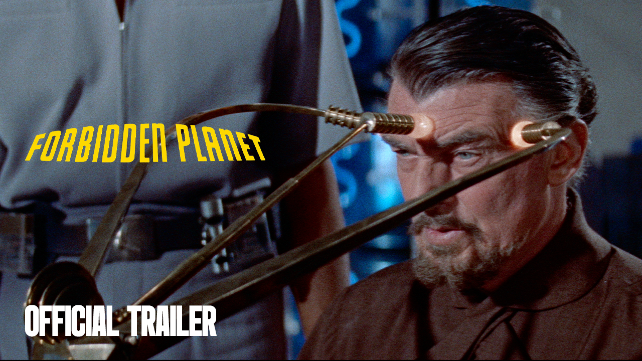 Thumbnail for Forbidden Planet | Official Trailer | 4K