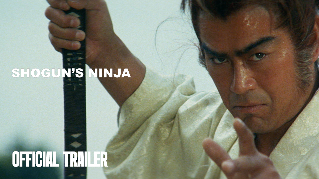 Thumbnail for Shogun's Ninja | Official Trailer