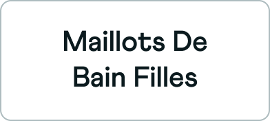 Maillots de bain filles