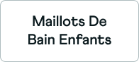 Maillots de bain enfants
