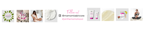 Follow us! @mamamioskincare #jointhemamahood