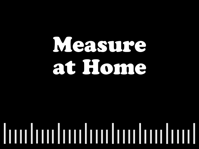 Ready, Set, Measure!