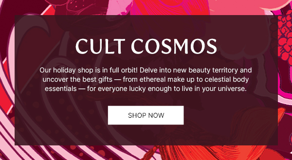 CULT COSMOS