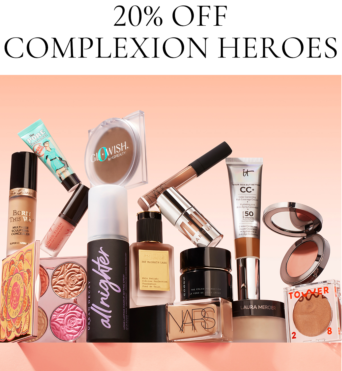20% OFF COMPLEXION HEROES 