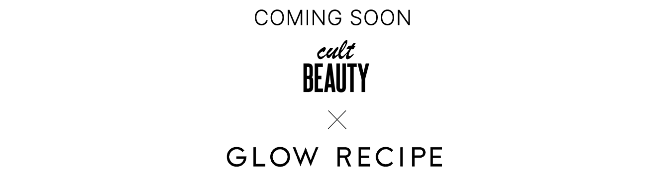 Cult Beauty X Glow Recipe 4074