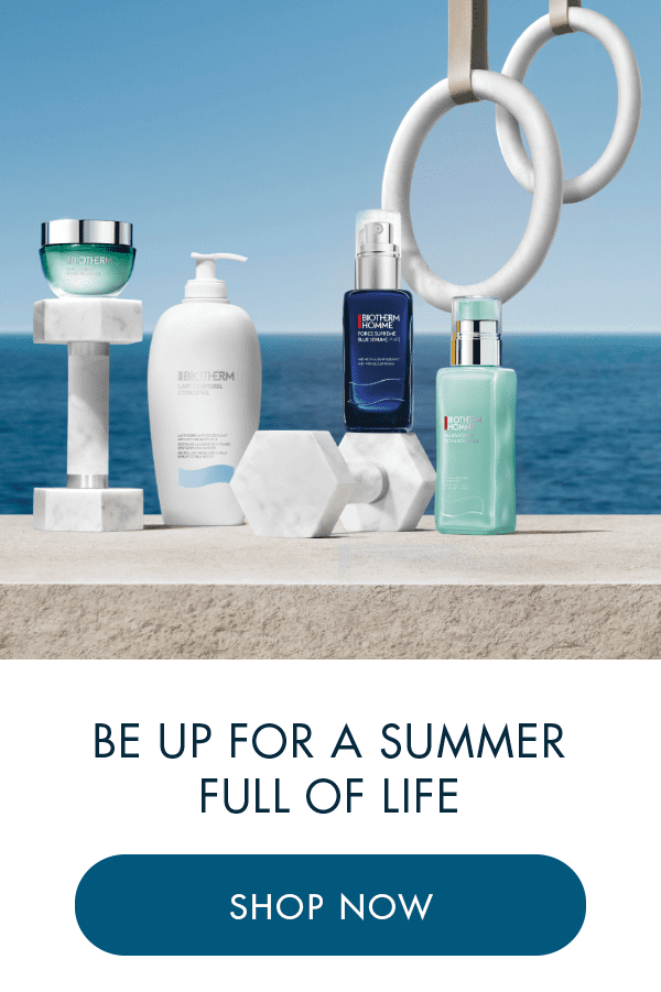 Be up for a summer full of life. Shop now.