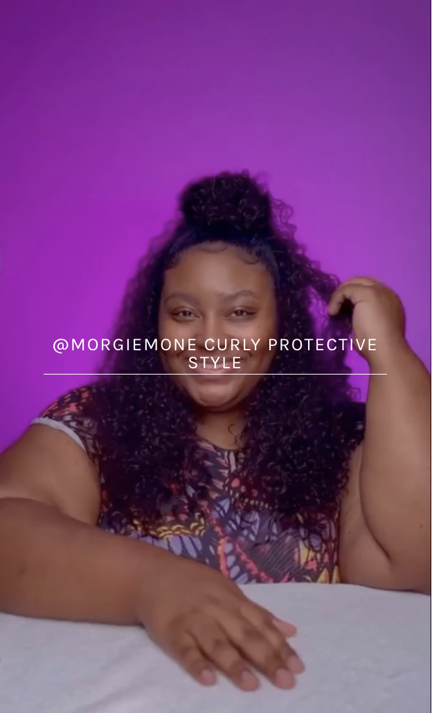 @MORGIEMONE CURLY PROTECTIVE STYLE