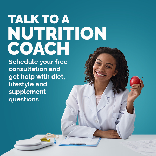 Talk to a nutrition coach. Schedule your free consultation and get help with diet, lifestyle and supplement questions.