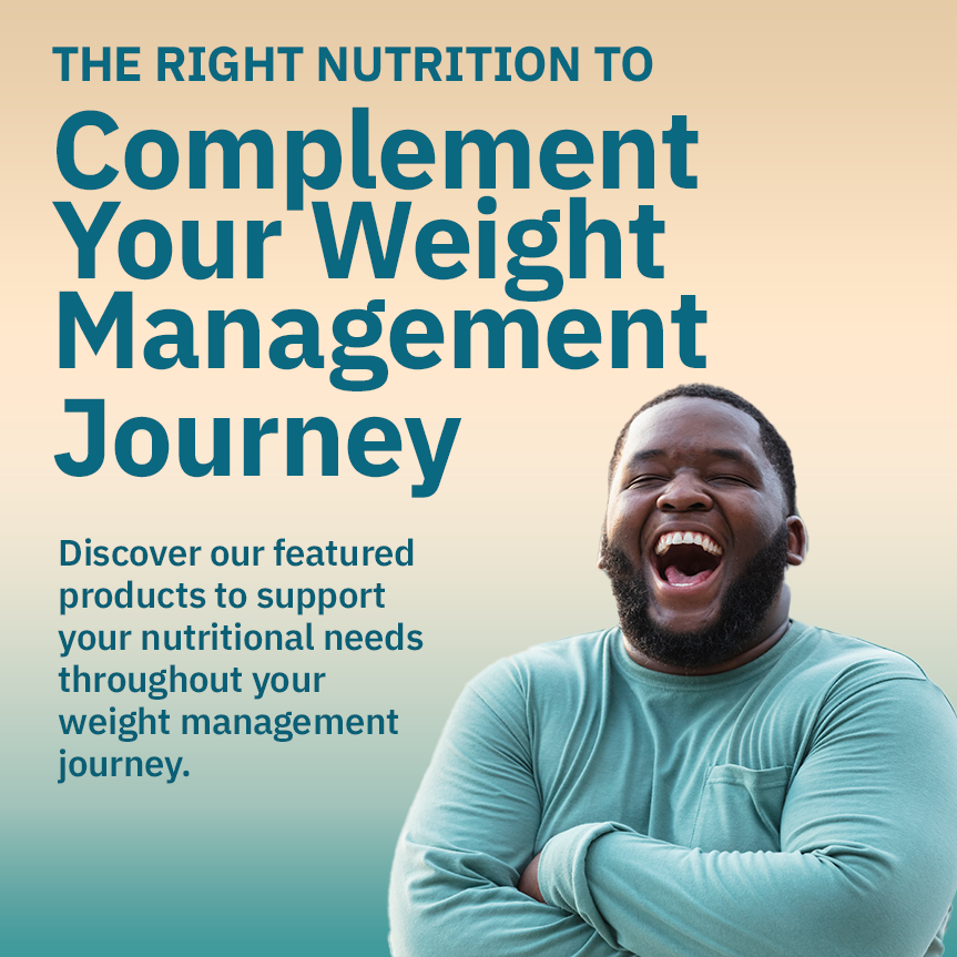 A man with his arms crossed and text overlay 'The right nutrition to: Compliment Your Weight Management Journey - Discover our featured products to support your nutritional needs throughout your weight management journey'