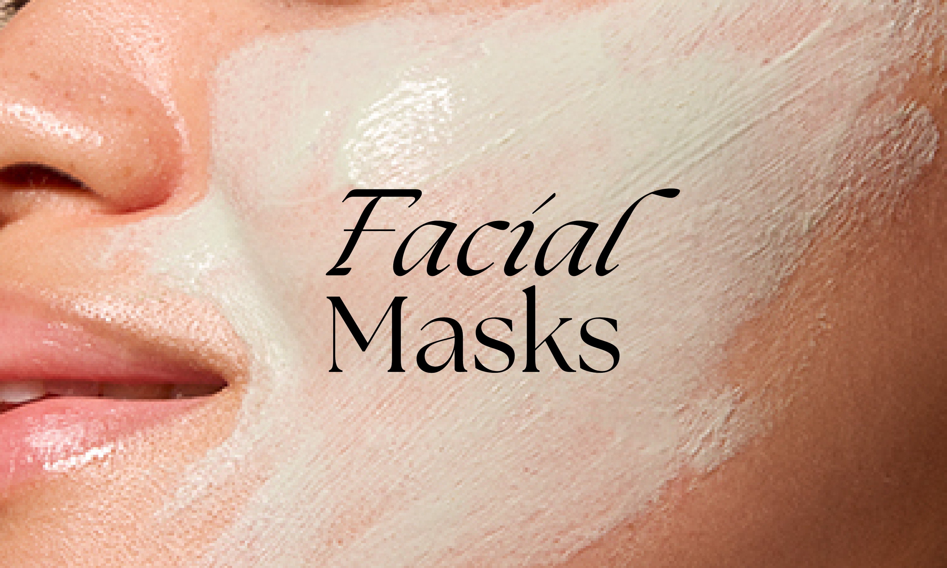 facial masks