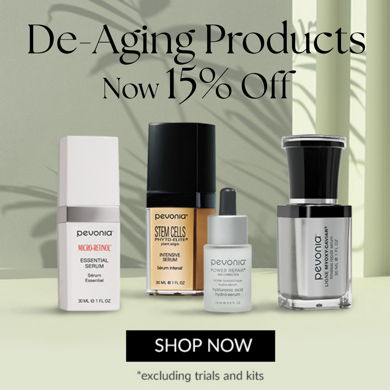 De-aging 15% off