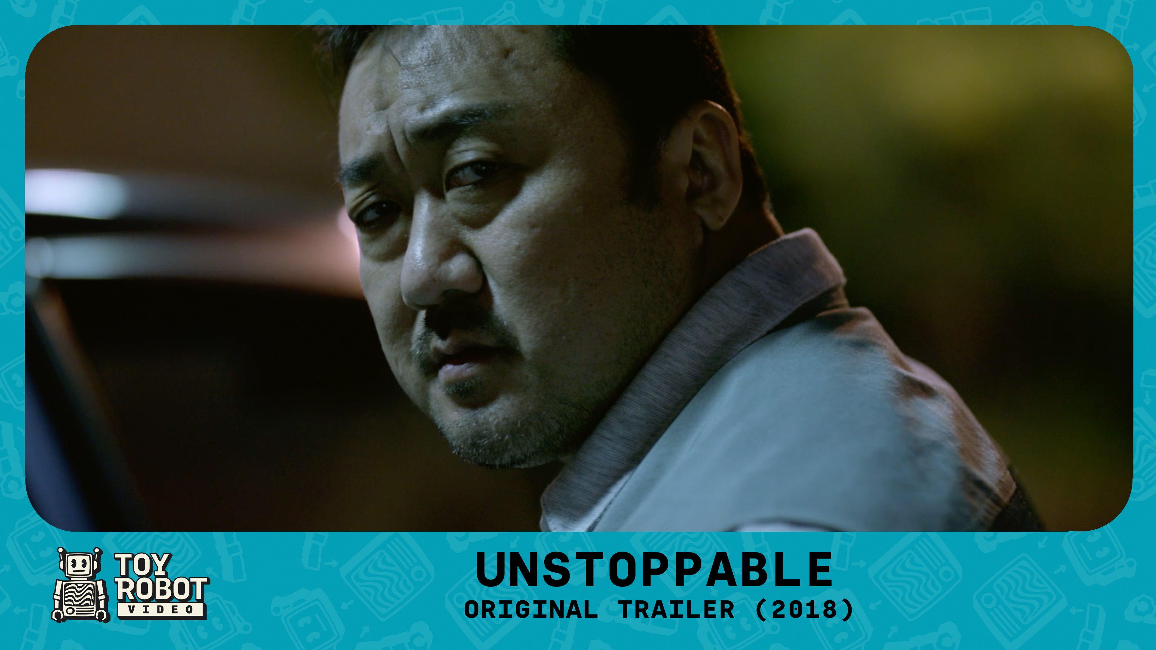 Thumbnail for UNSTOPPABLE | Original Korean Trailer | 2018