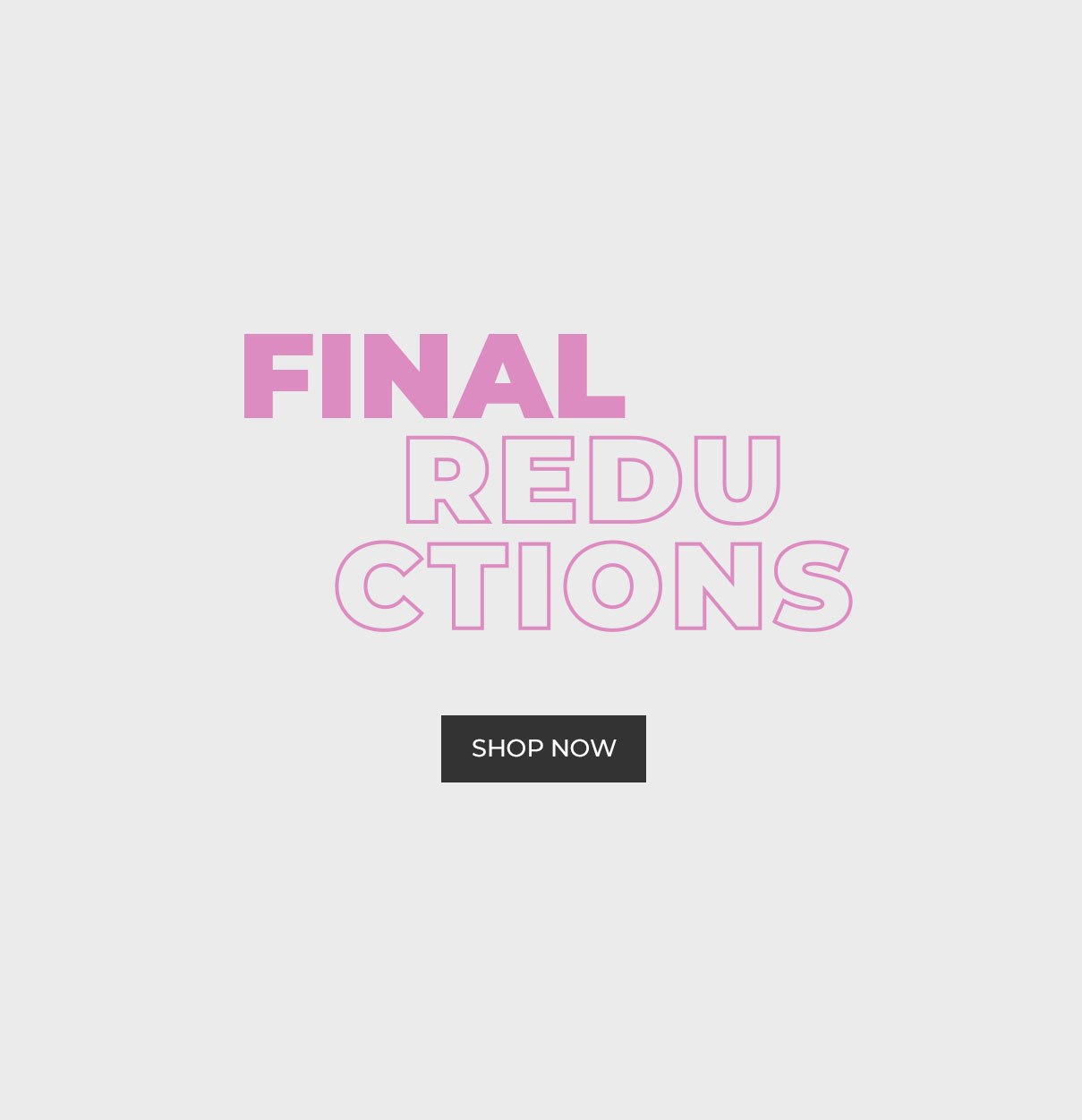 Final Reductions