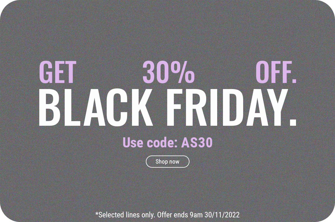 30% off our Black Friday