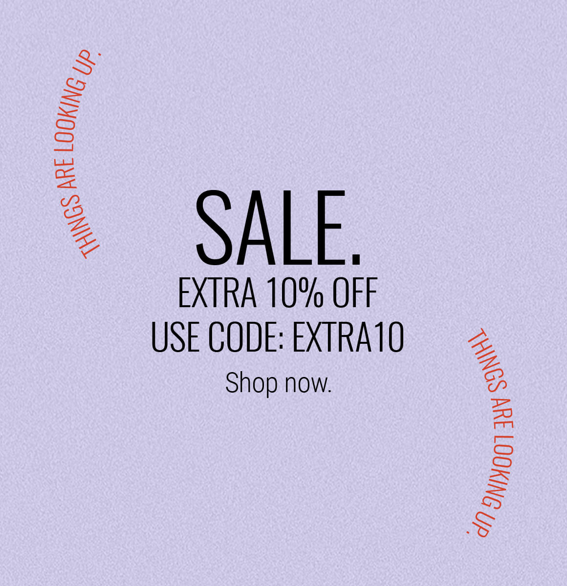 Extra 10% Off Sale