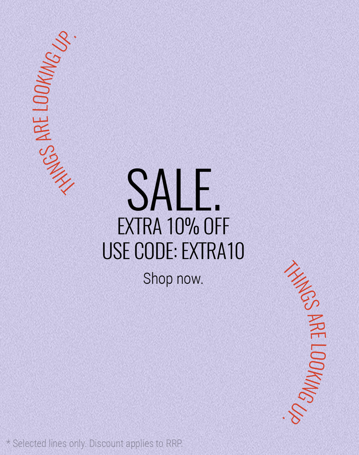 EXTRA 10% OFF SALE