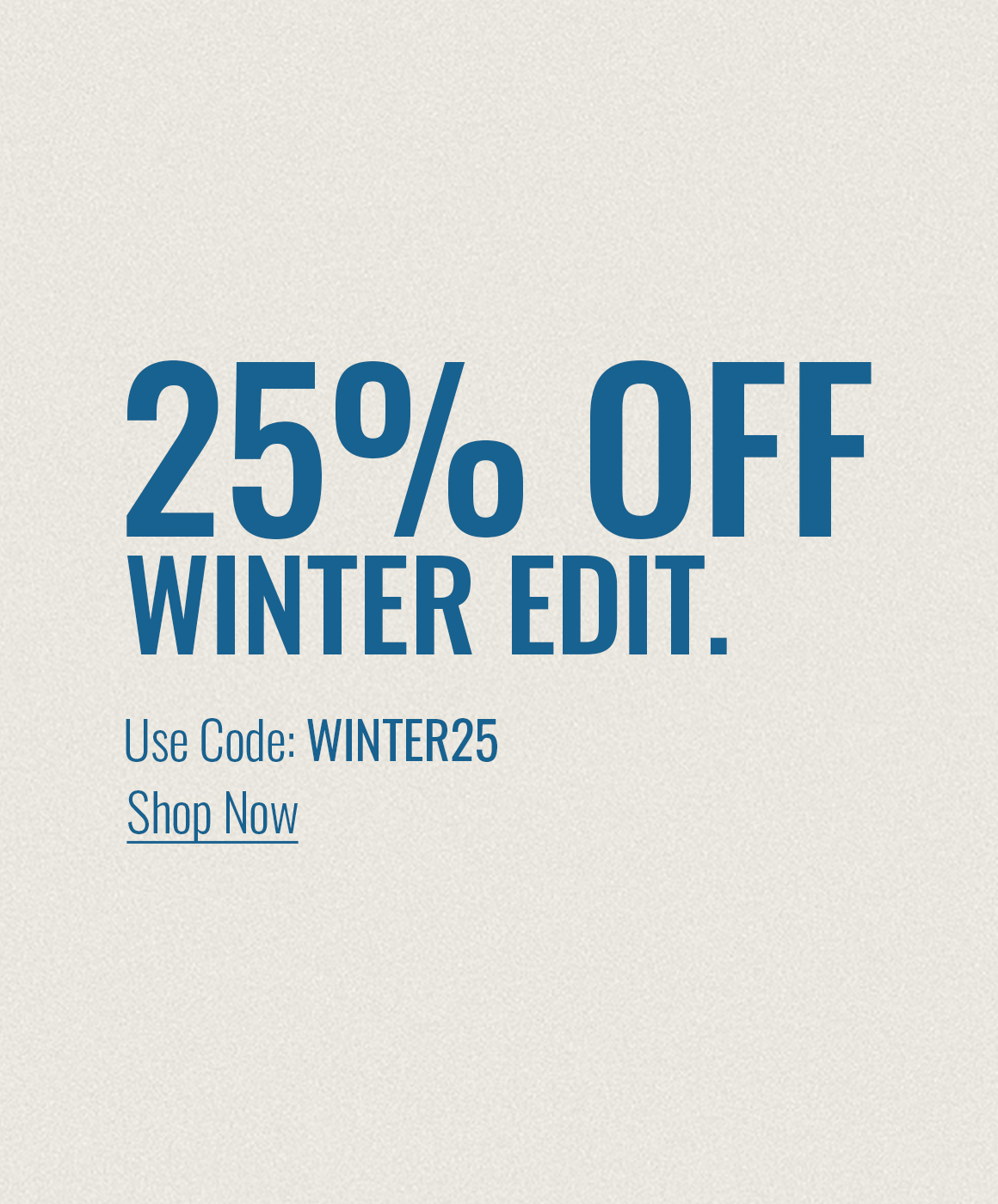 SAVE 25% OFF NOW