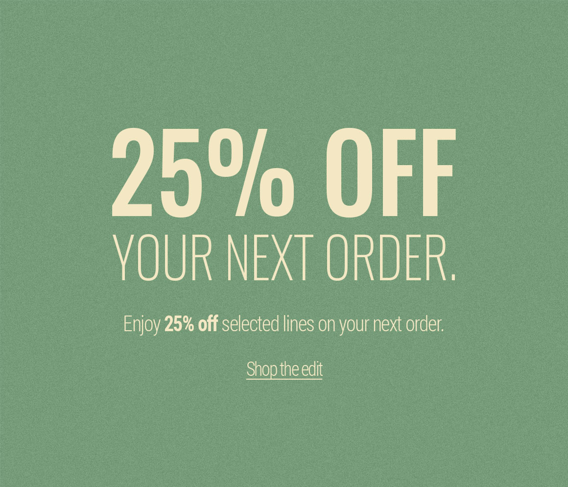 25% OFF NEW SEASON