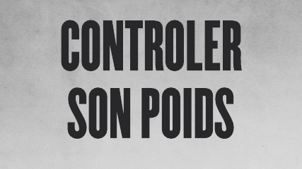 Contrôler son poids