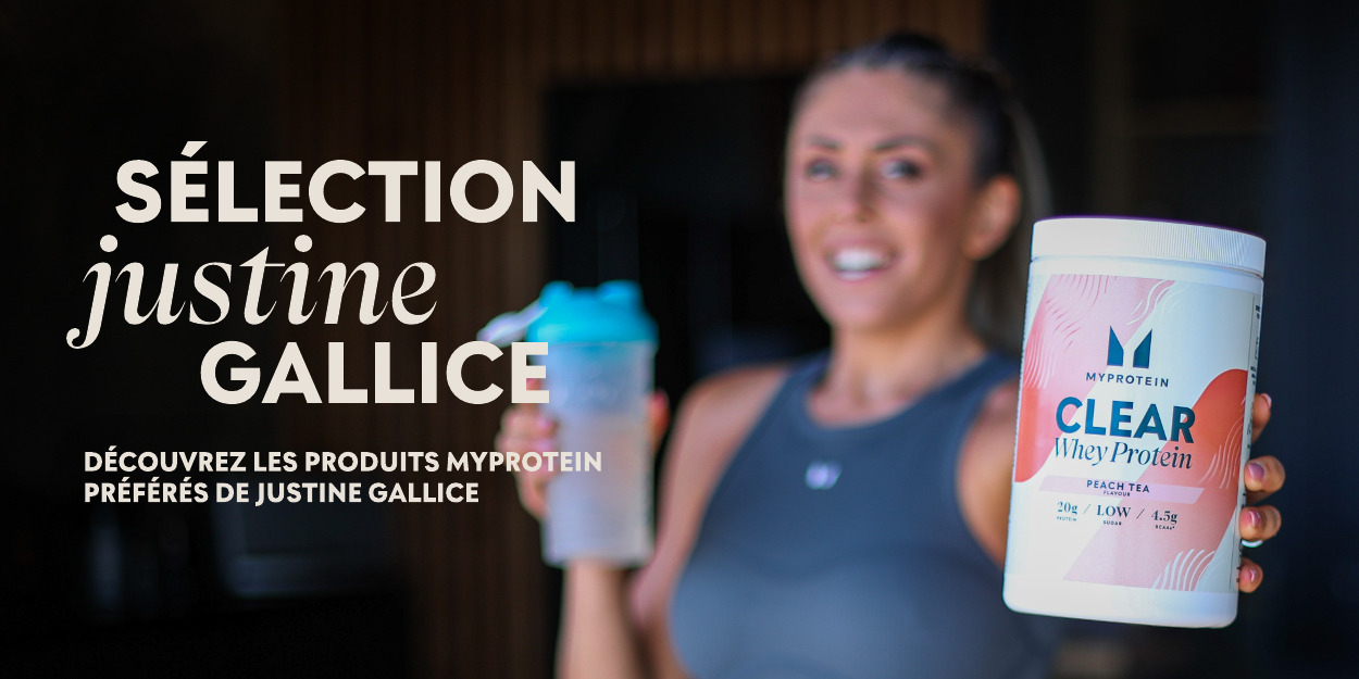 Découvrez les produits Myprotein préférés de Justine Gallice