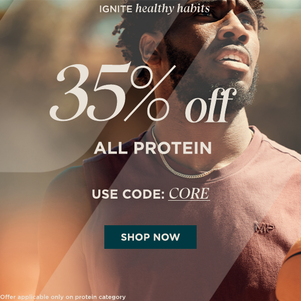 Site Banner | 35% off protein