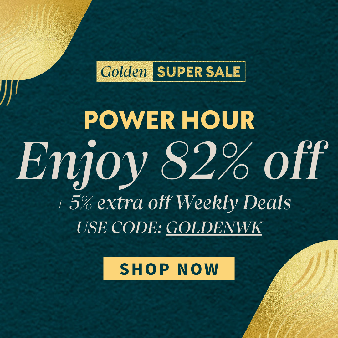Golden Week Sale Power Hour 82% Off Use Code GOLDENWK